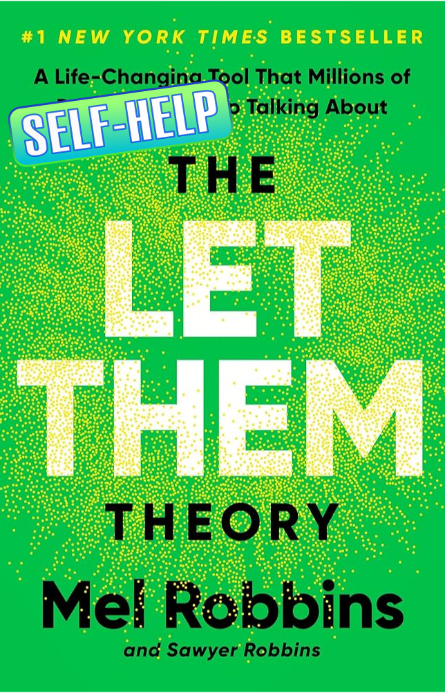 The Let Them Theory by Mel Robbins and Sawyer Robbins
